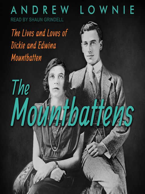 Title details for The Mountbattens by Andrew Lownie - Available